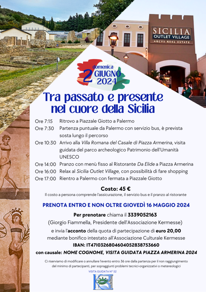 tra passato e presente nel cuore della sicilia locandina della visita guidata dell'associazione kermesse 2 giugno 2024 a piazza armerina